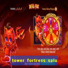 tower fortress saiu da play store